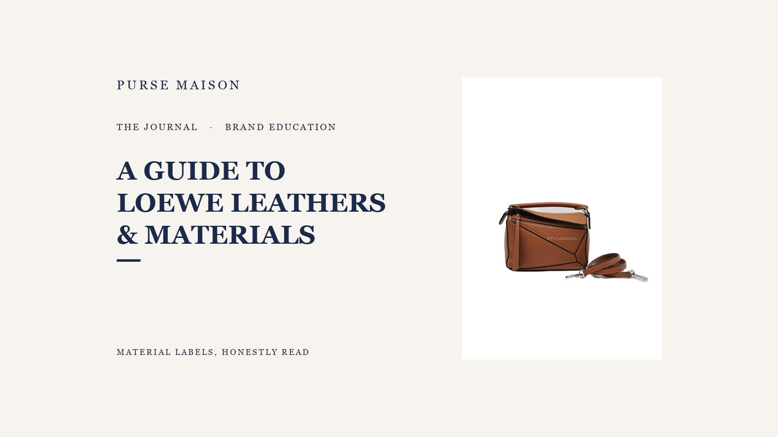 A Guide to Loewe Leathers and Materials — Purse Maison Journal cover