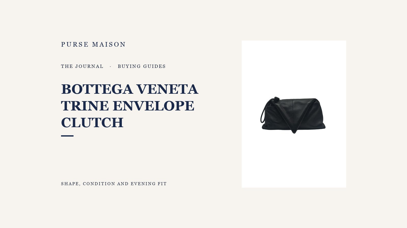 Purse Maison Journal cover featuring a black Bottega Veneta Trine Envelope Clutch