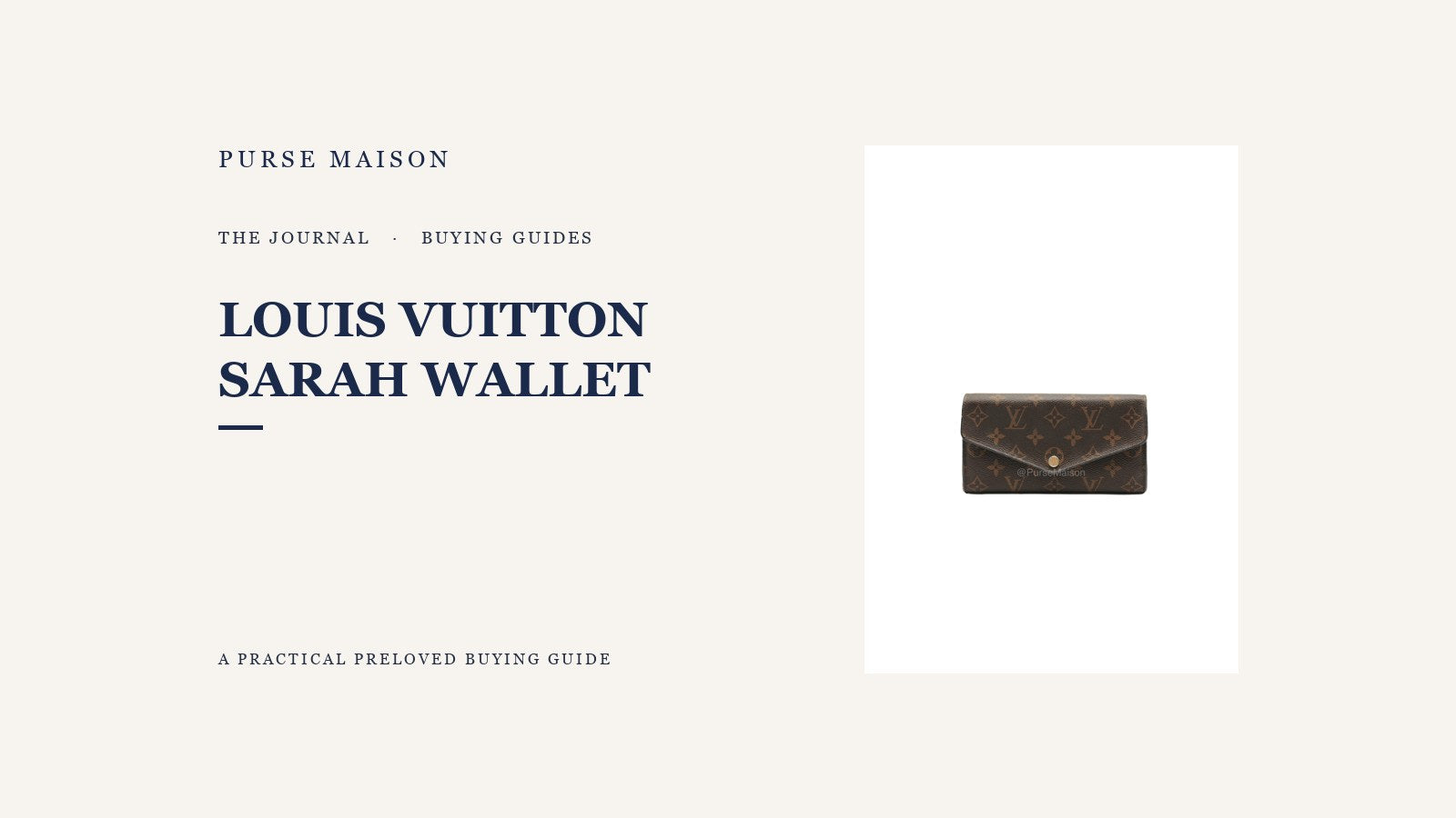 Purse Maison Journal cover featuring a Louis Vuitton Sarah Wallet in Monogram Canvas