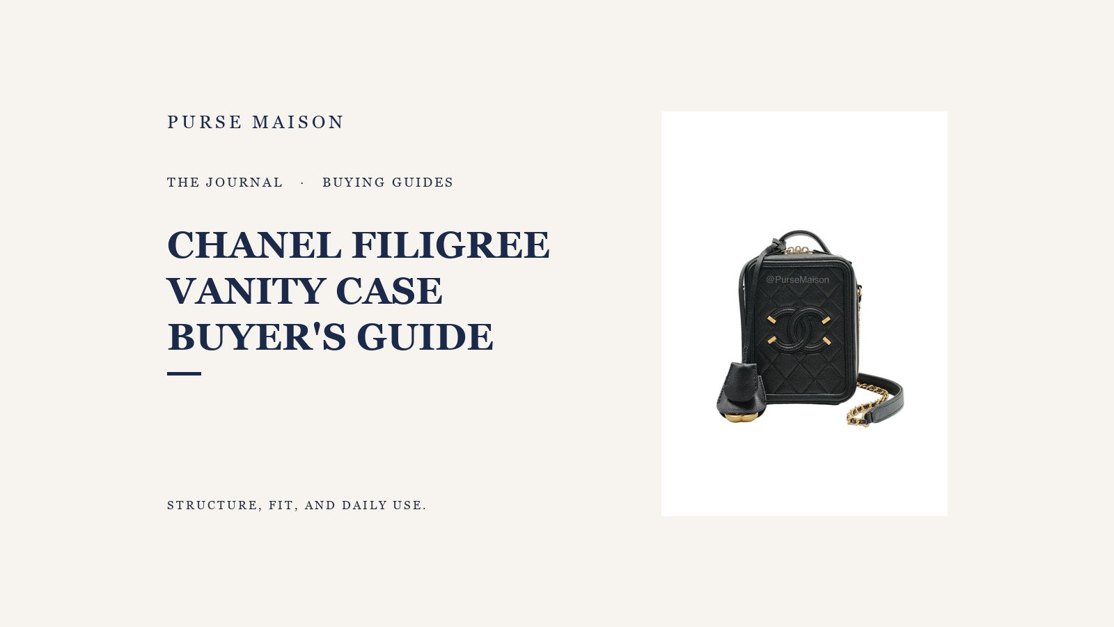 Purse Maison Journal cover for Chanel Filigree Vanity Case: What Buyers Should Know using current exact-model Purse Maison product photography