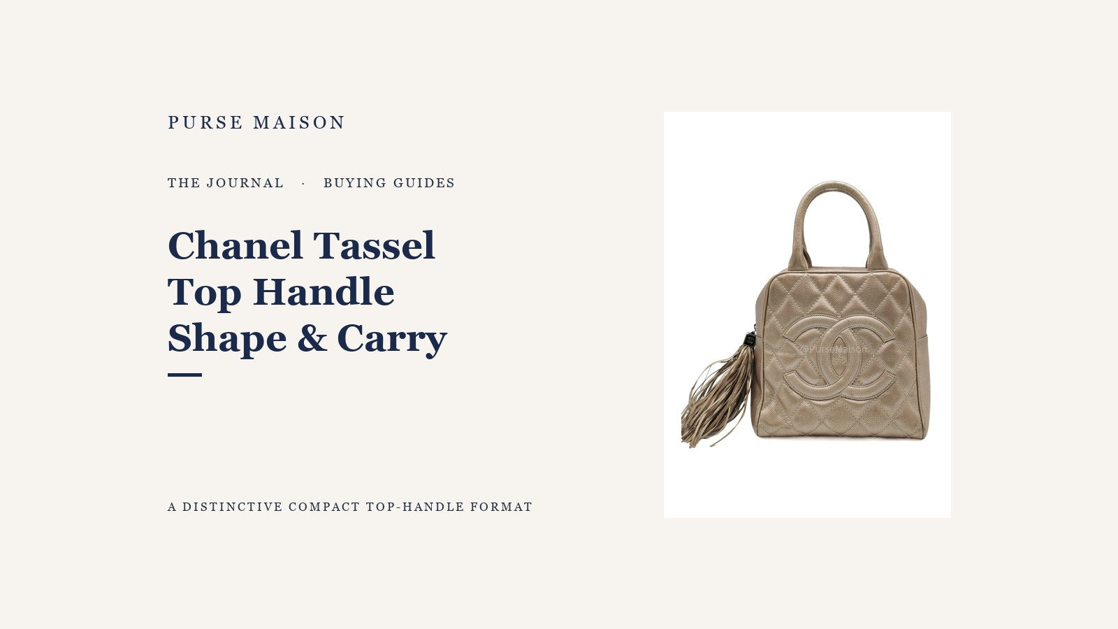 Chanel Tassel Top Handle Bag in metallic quilted caviar leather with rounded handles, oversized CC motif, and side tassel on a Purse Maison Journal cover.