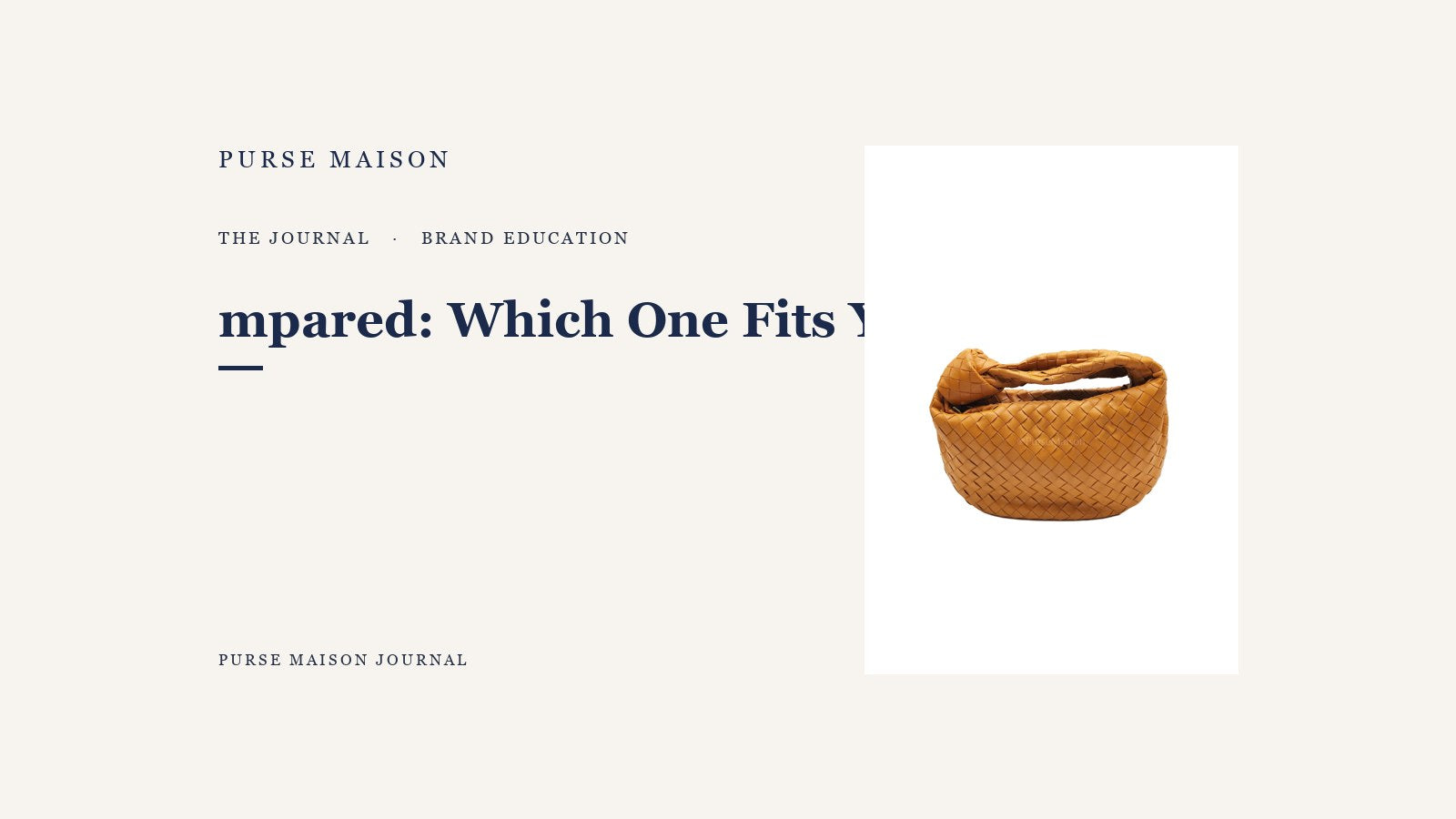 Bottega Veneta Jodie Sizes Compared: Which One Fits Your Life — Purse Maison Journal cover