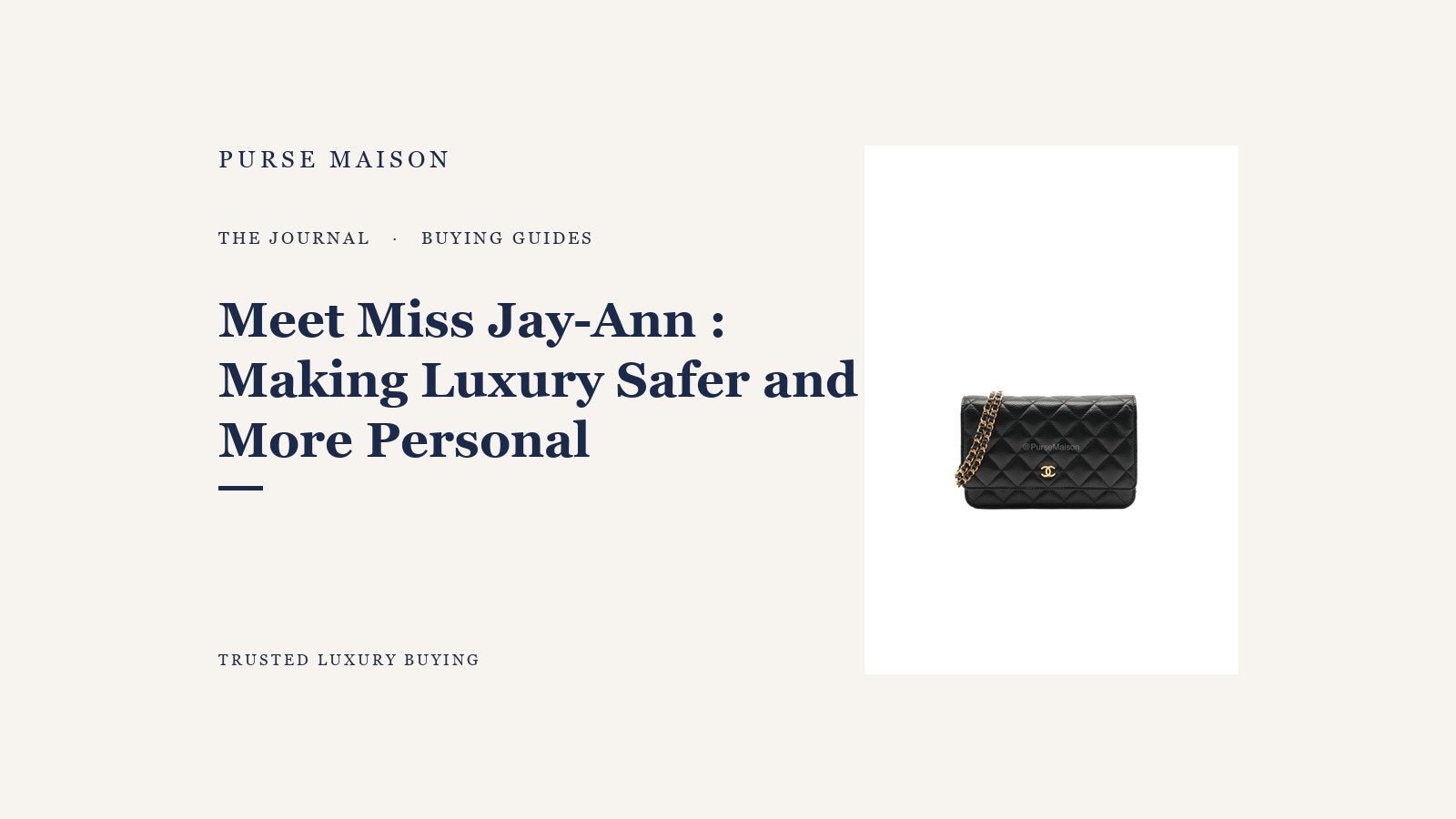 Meet Miss Jay-Ann: Making Luxury Safer and More Personal — Purse Maison Journal cover