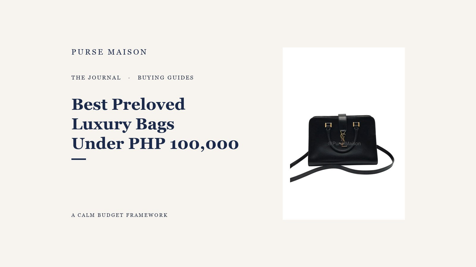 Best Preloved Luxury Bags Under PHP 100,000