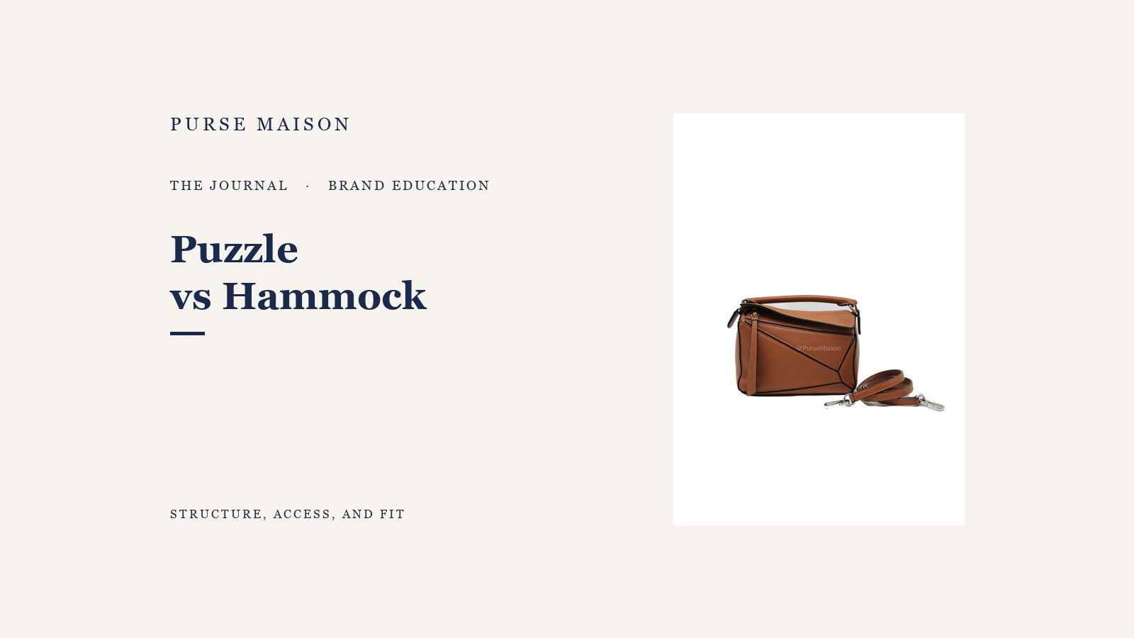 Loewe Puzzle vs Hammock: Which Should You Choose? — Purse Maison Journal cover