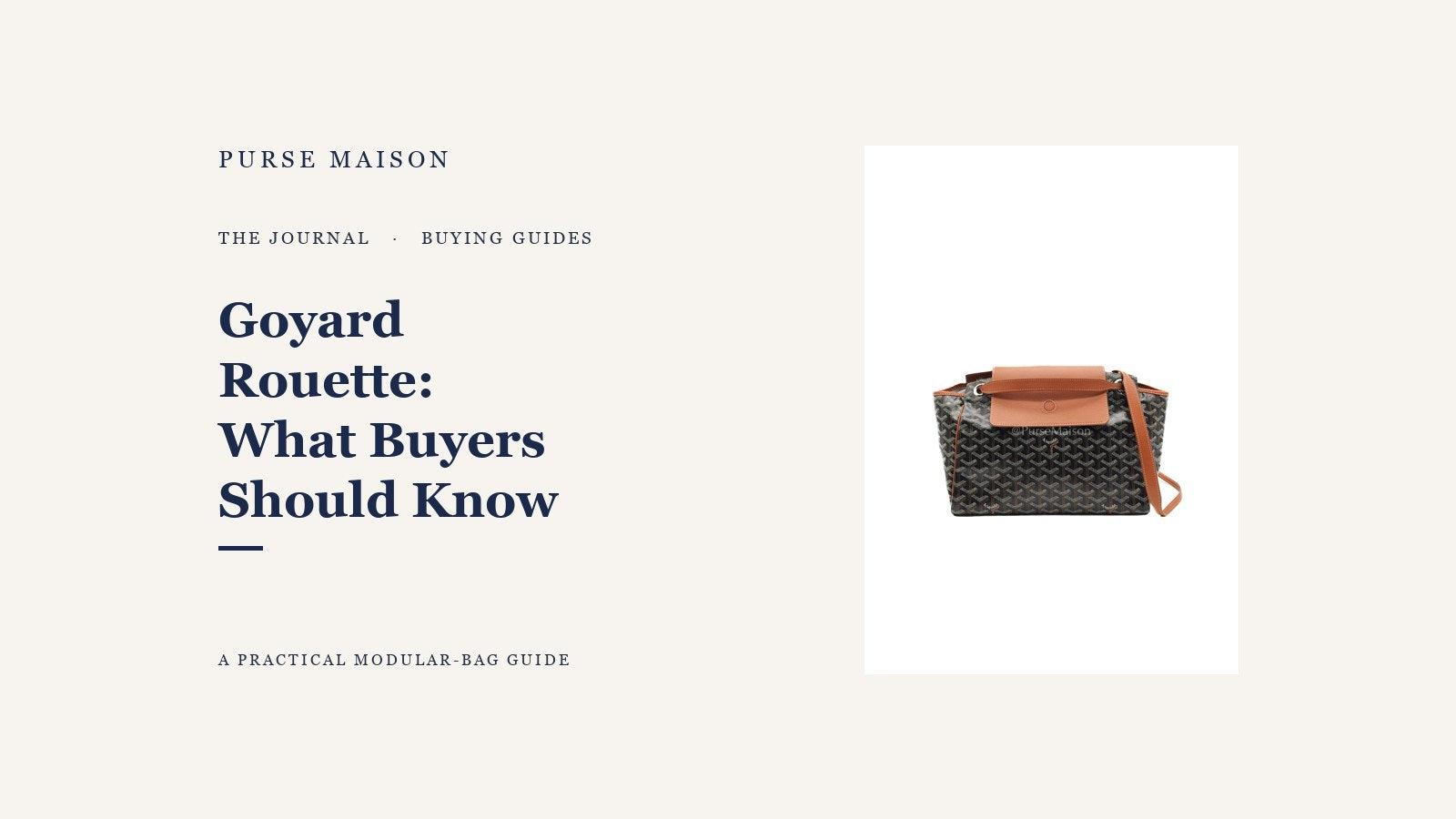 Purse Maison Journal cover for Goyard Rouette: What Buyers Should Know
