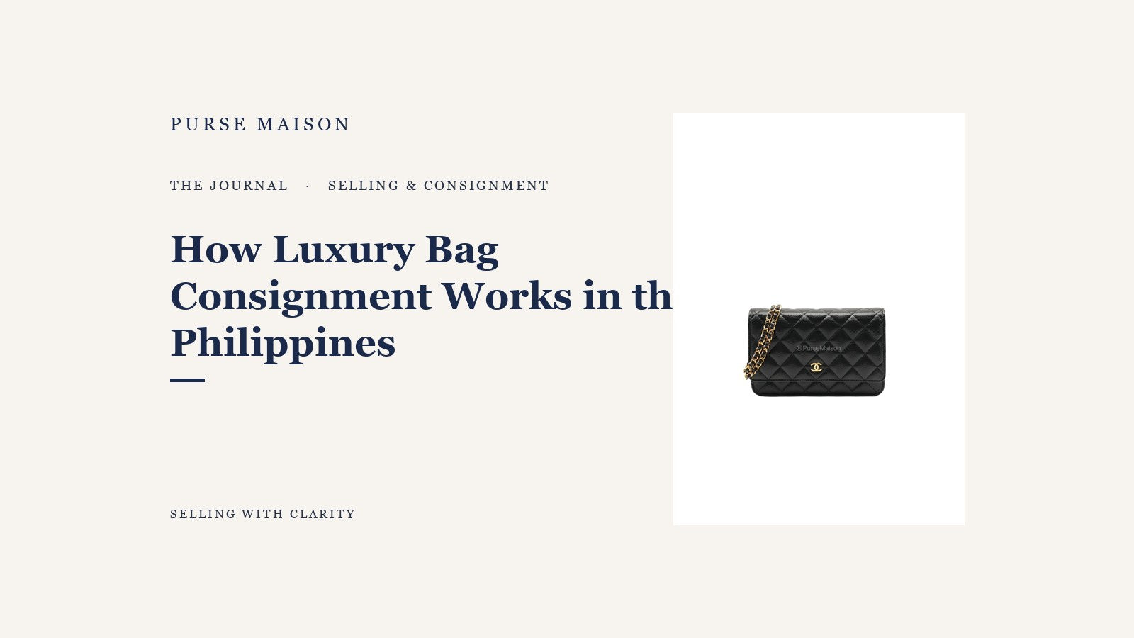How Luxury Bag Consignment Works in the Philippines — Purse Maison Journal cover
