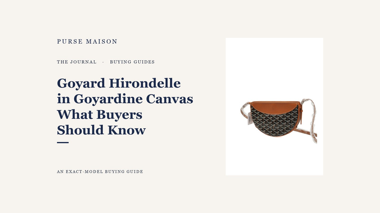Goyard Hirondelle in tan Goyardine canvas beside the Purse Maison Journal title treatment