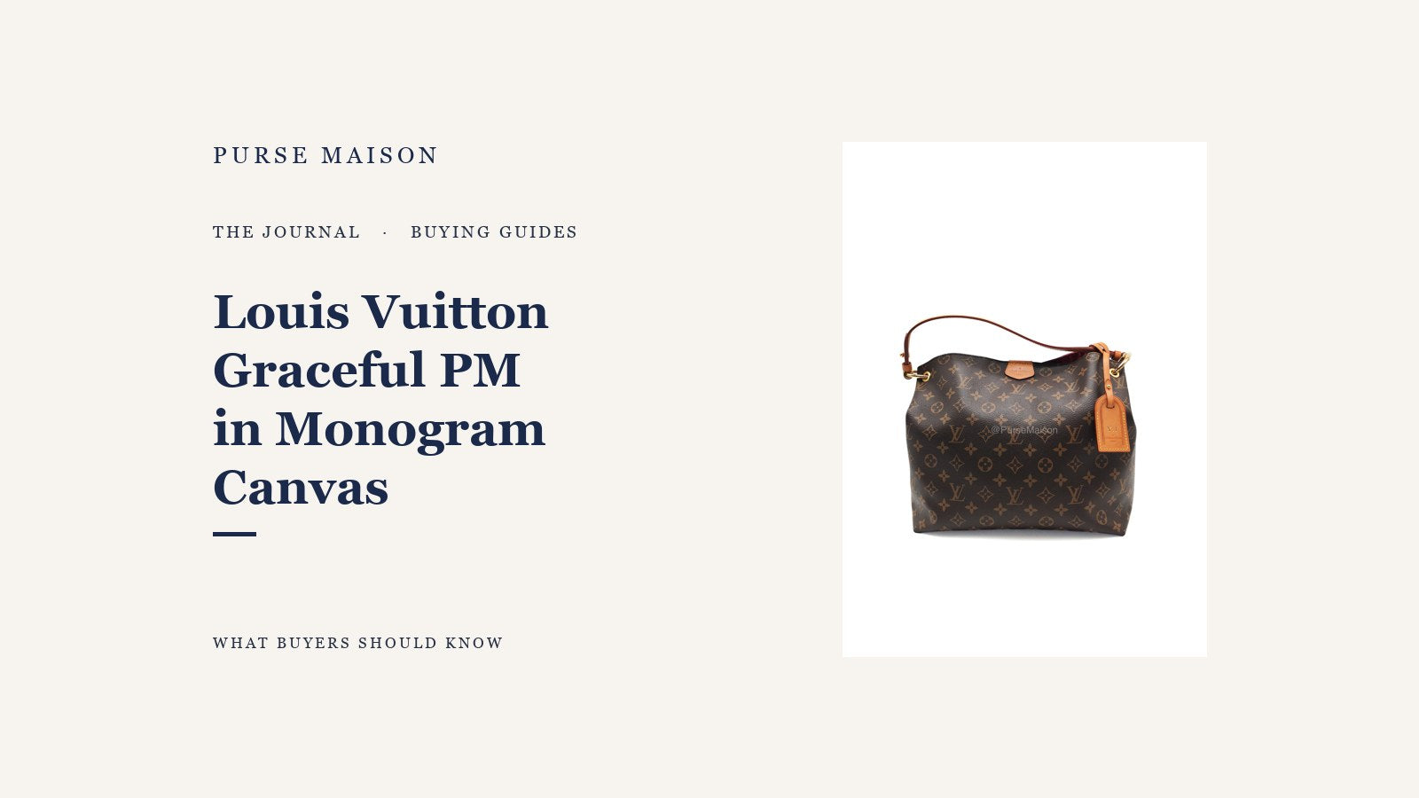 Louis Vuitton Graceful PM in Monogram Canvas buyer’s guide
