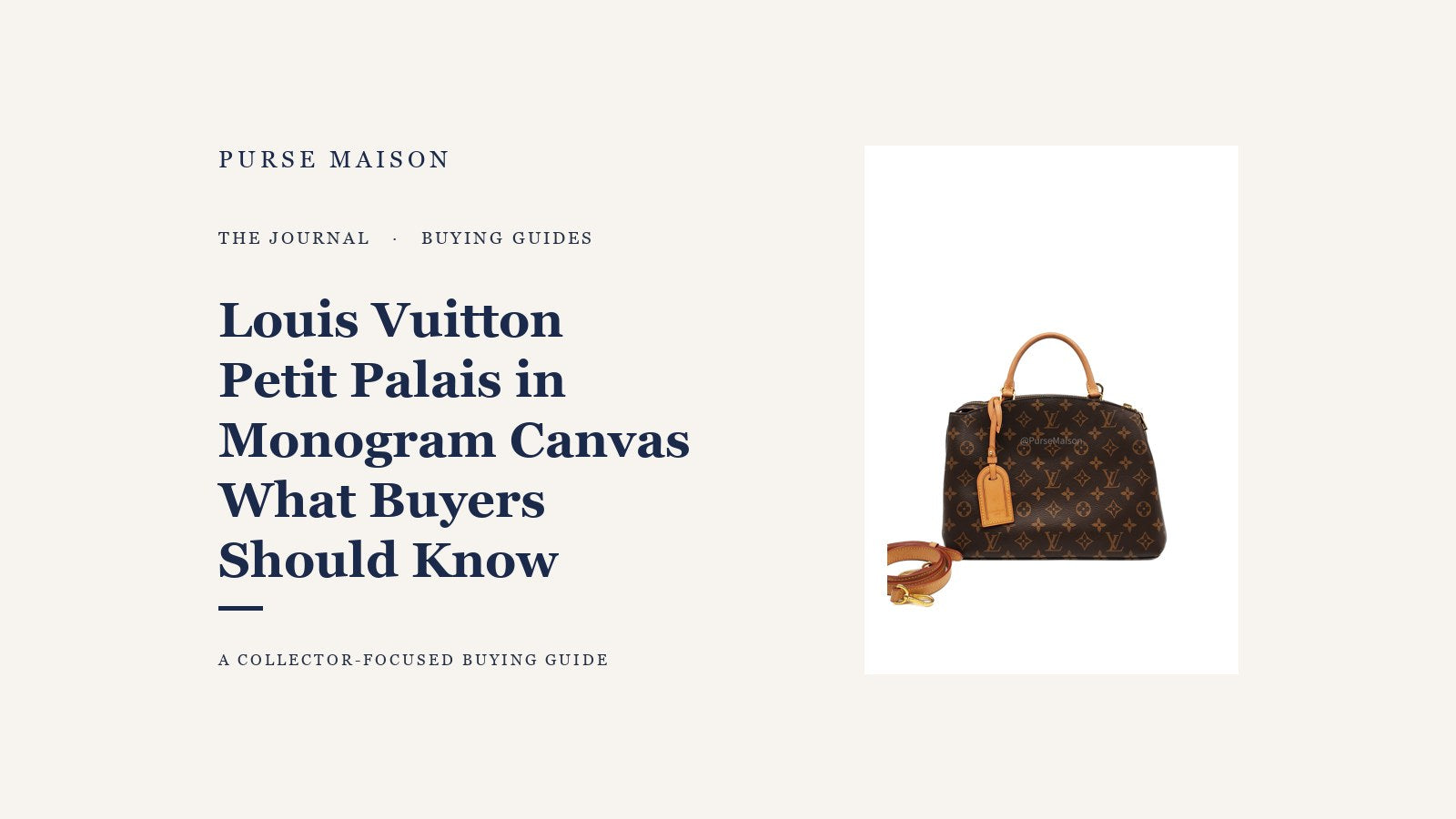 Louis Vuitton Petit Palais in Monogram canvas with rolled handles, long strap, leather tag, and gold-tone hardware