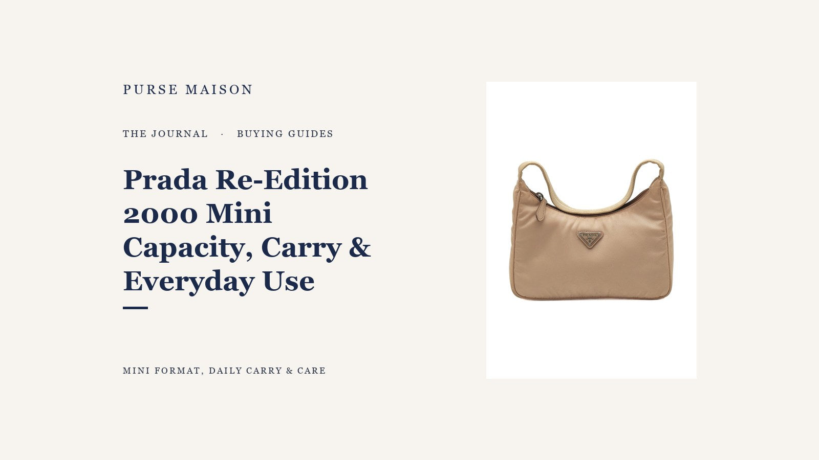 Prada Re-Edition 2000 Mini capacity and everyday use guide