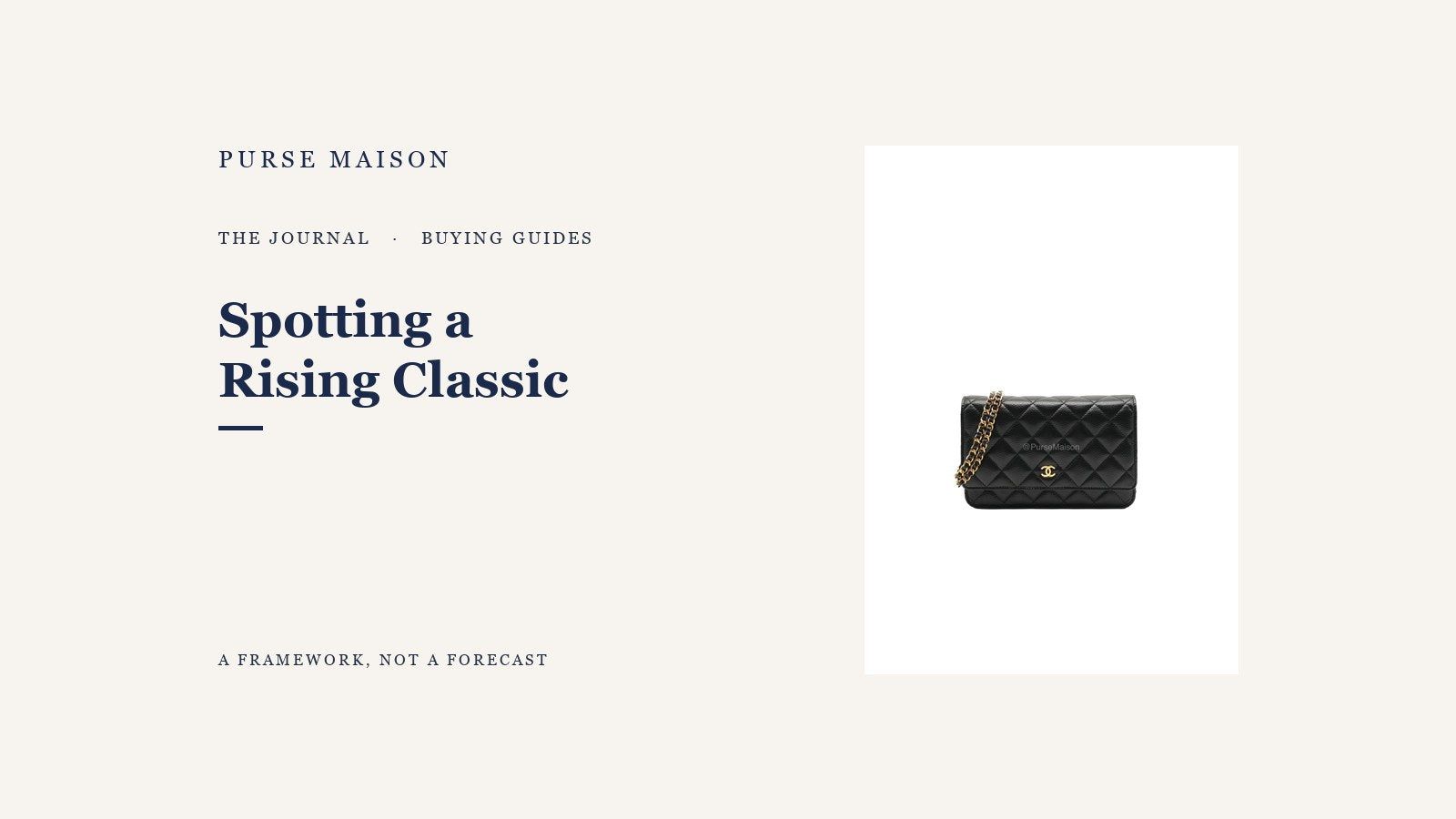 How to Spot a Rising Classic Before It Becomes One — Purse Maison Journal cover