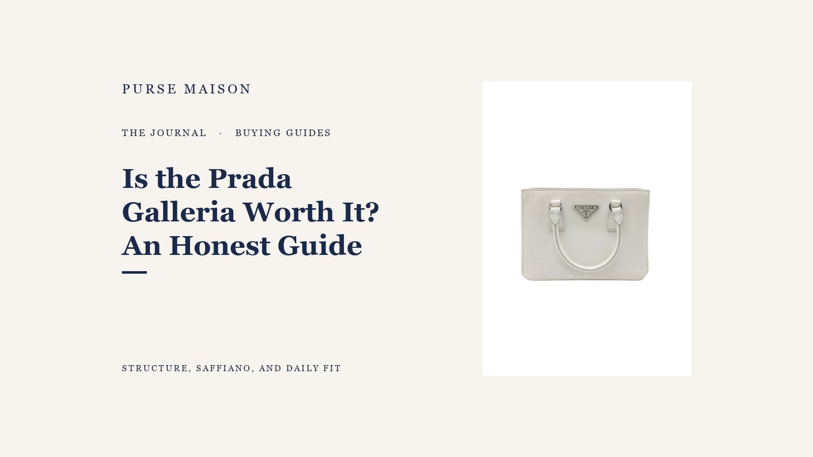 Purse Maison Journal cover for Is the Prada Galleria Worth It? An Honest Buyer's Guide