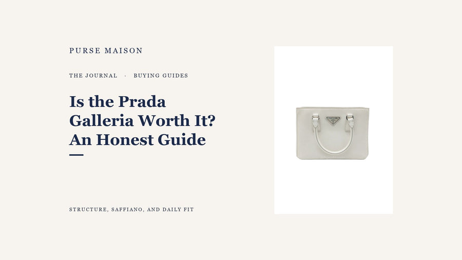 Purse Maison Journal cover for Is the Prada Galleria Worth It? An Honest Buyer's Guide