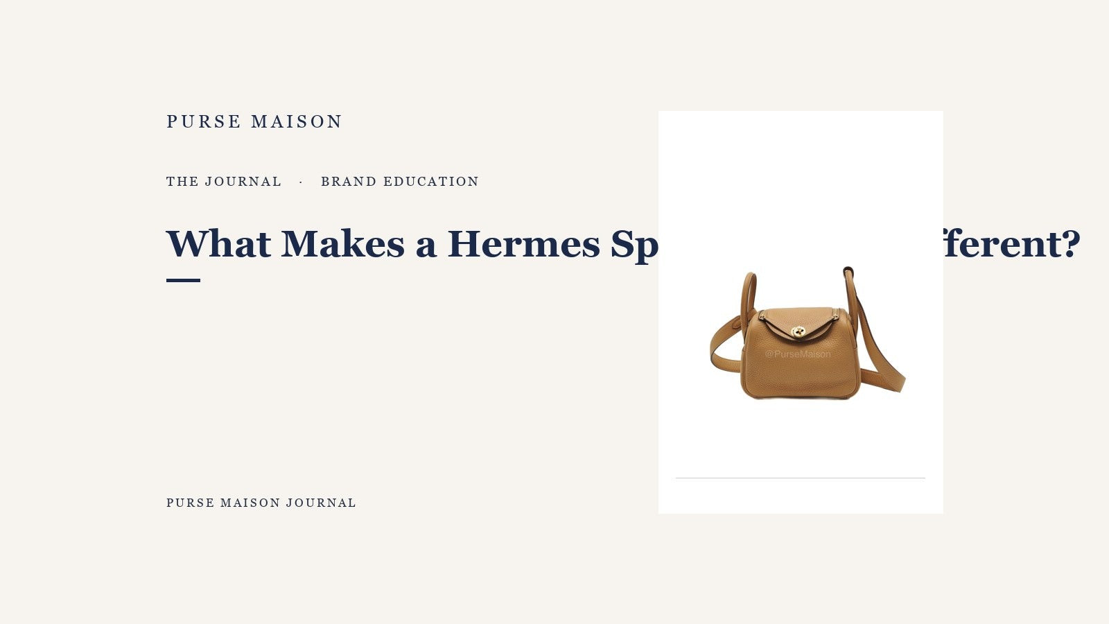 What Makes a Hermes Special Order Different? — Purse Maison Journal cover
