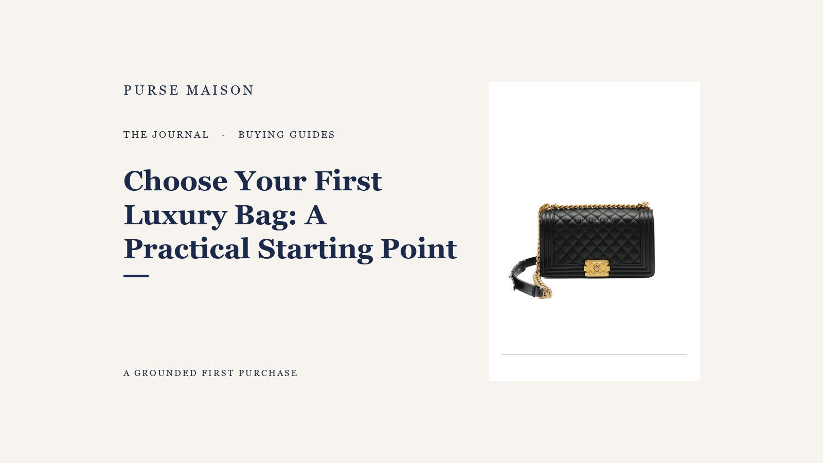 How to Choose a Luxury Bag as a First Luxury Bag — Purse Maison Journal cover