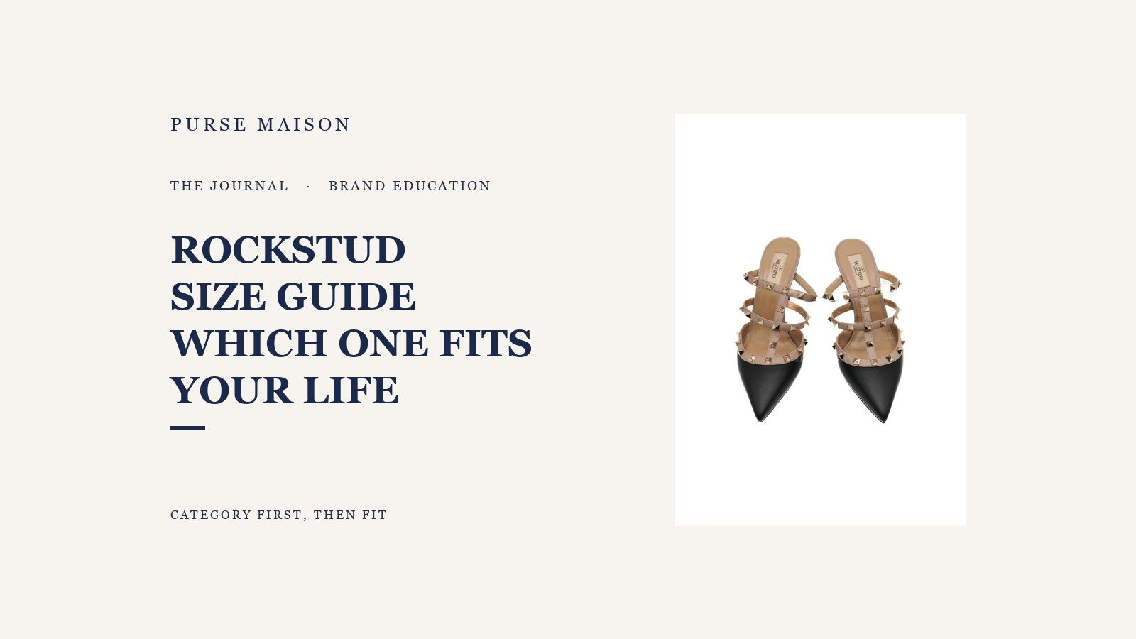 Valentino Rockstud Sizes Compared: Which One Fits Your Life — Purse Maison Journal cover