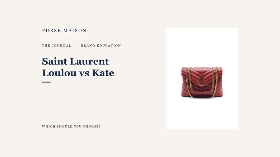 Saint Laurent Loulou vs Kate comparison cover featuring a bordeaux chevron-quilted LouLou shoulder bag