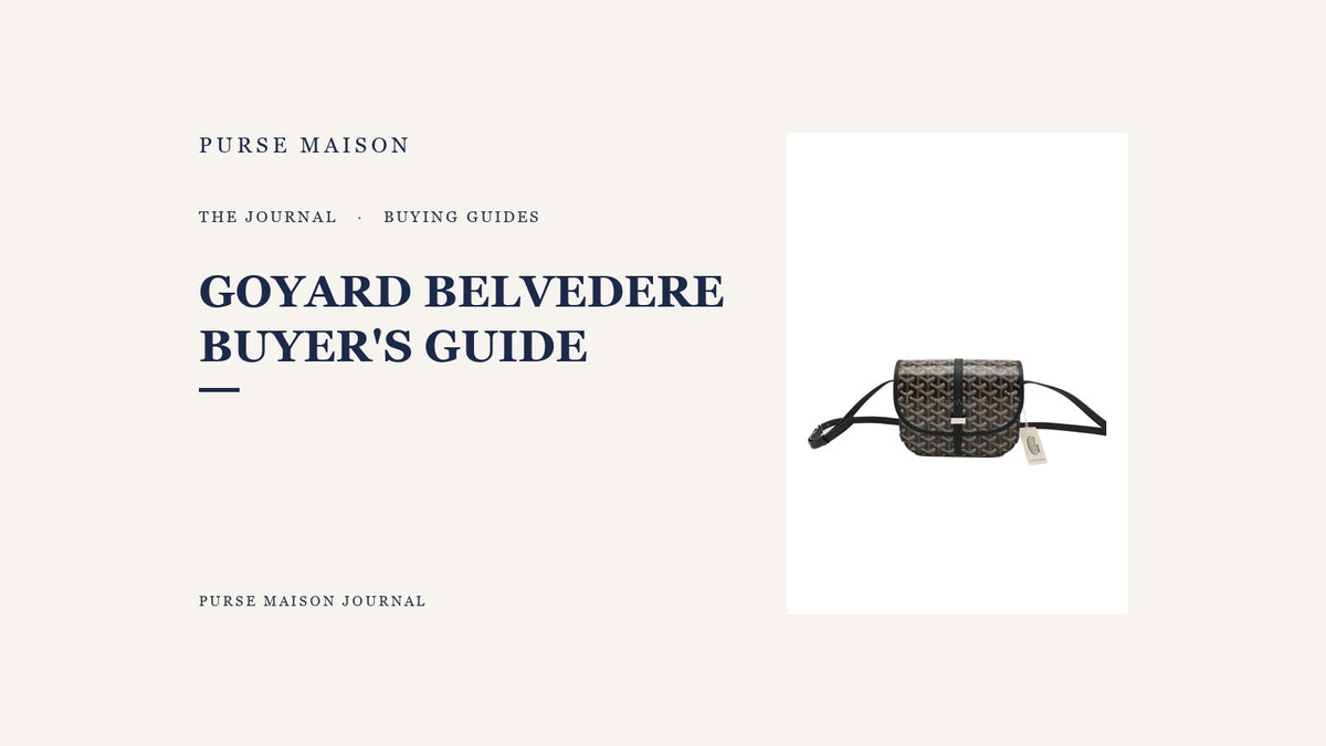 Is the Goyard Belvedere Worth It? An Honest Buyer's Guide | Purse Maison Journal
