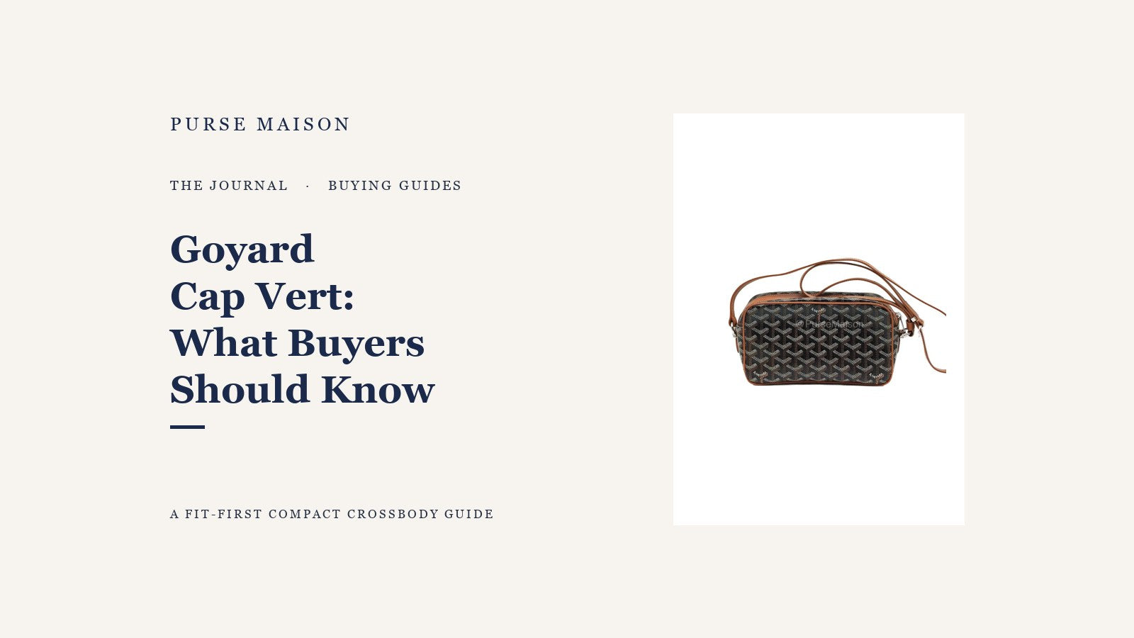 Purse Maison Journal cover for Goyard Cap Vert: What Buyers Should Know