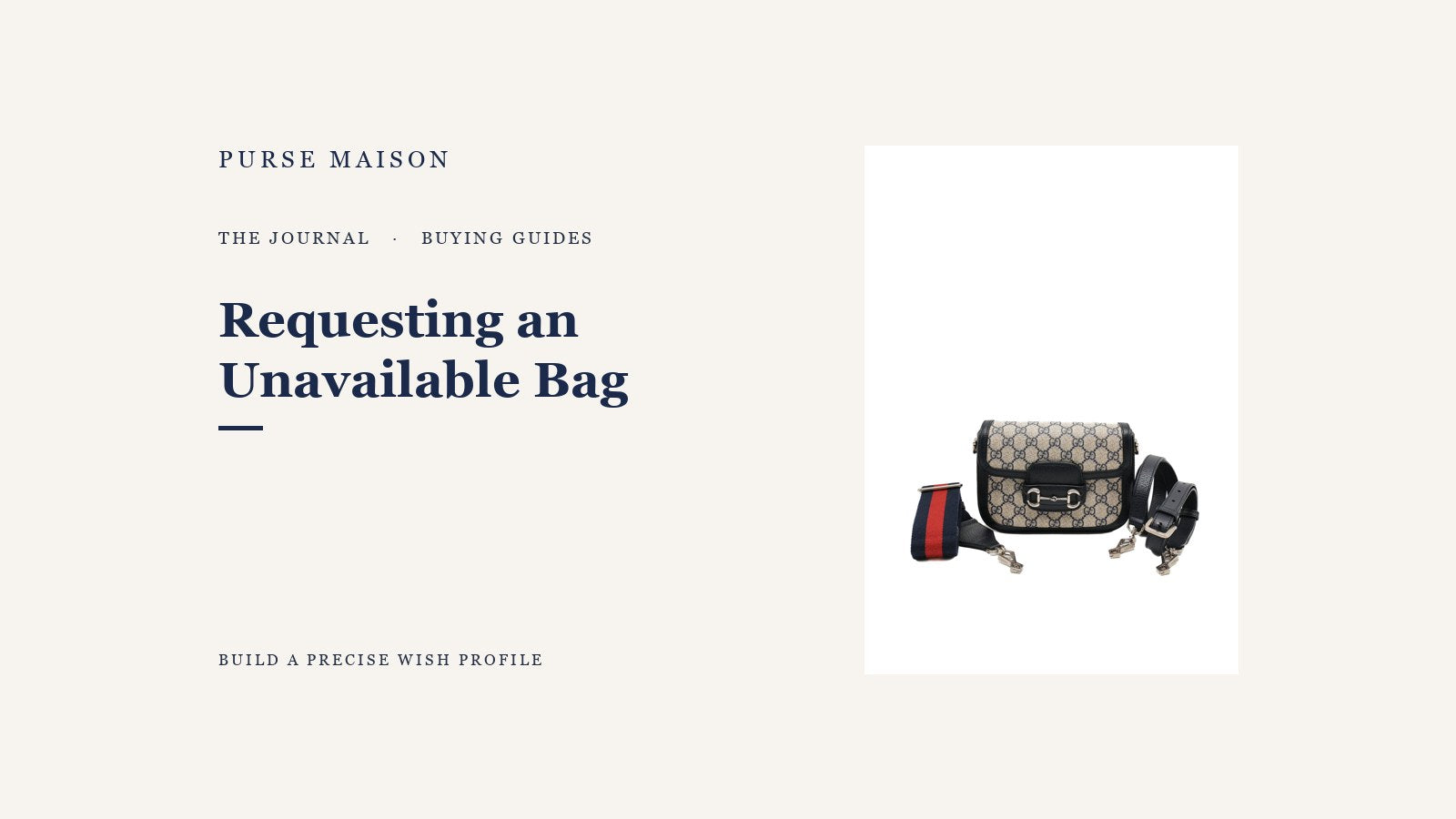 How to Request a Bag That Is Not Currently Available — Purse Maison Journal cover