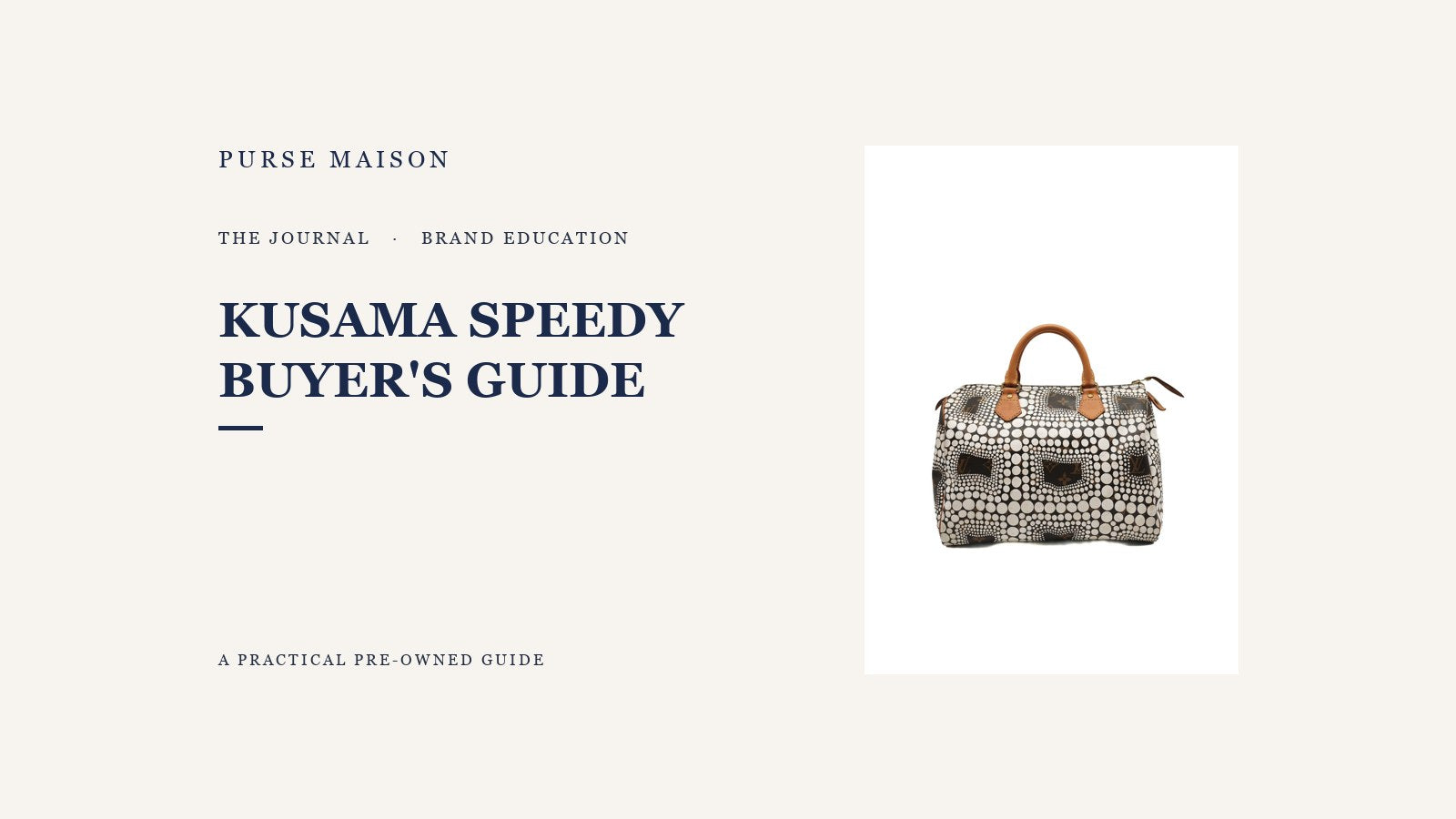 Louis Vuitton x Yayoi Kusama Speedy Bags: What Buyers Should Know — Purse Maison Journal