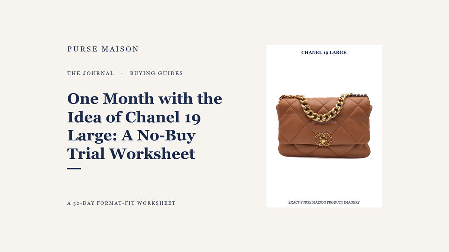 One Month with the Idea of Chanel 19 Large: A No-Buy Trial Worksheet — Purse Maison Journal cover