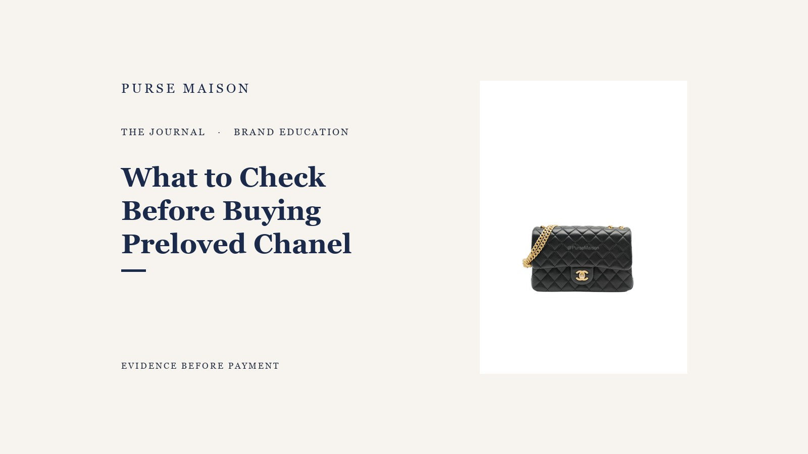 What to Check Before Buying a Preloved Chanel — Purse Maison Journal
