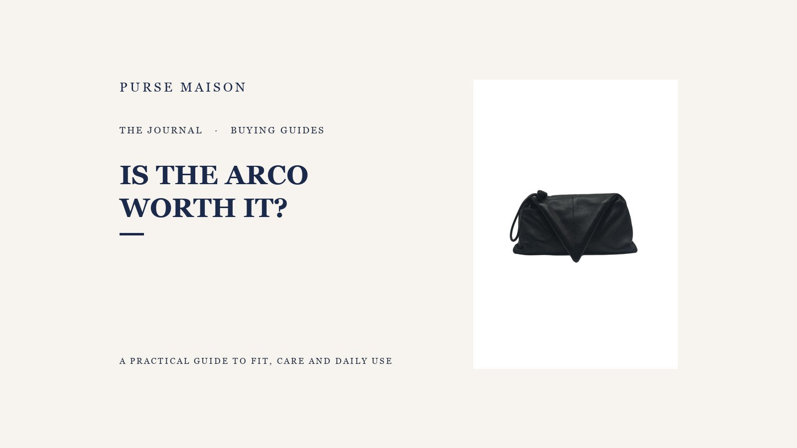 Purse Maison Journal cover for Is the Bottega Veneta Arco Worth It? An Honest Buyer's Guide