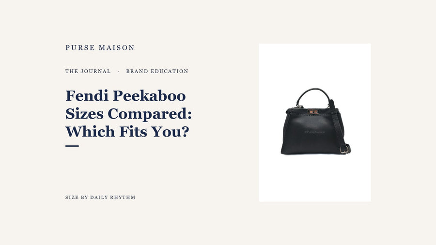 Fendi Peekaboo size comparison editorial cover