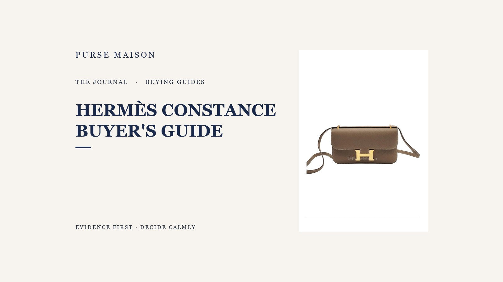 Is the Hermes Constance Worth It? An Honest Buyer's Guide | Purse Maison Journal