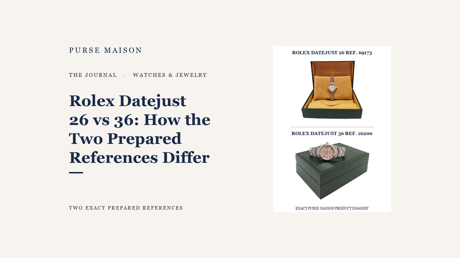 Rolex Datejust 26 vs 36: How the Two Prepared References Differ