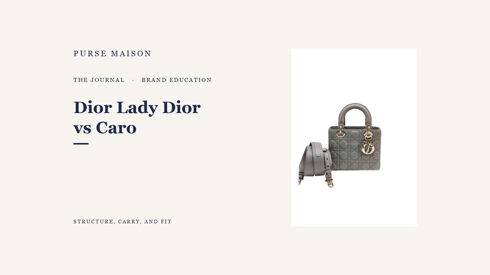 Dior Lady Dior vs Caro: Which Should You Choose? — Purse Maison Journal cover