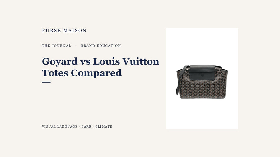 Goyard vs Louis Vuitton Totes: Canvas Icons Compared — Purse Maison Journal cover