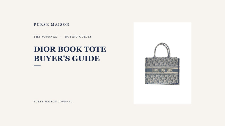 Dior Book Tote: What Buyers Should Know | Purse Maison Journal