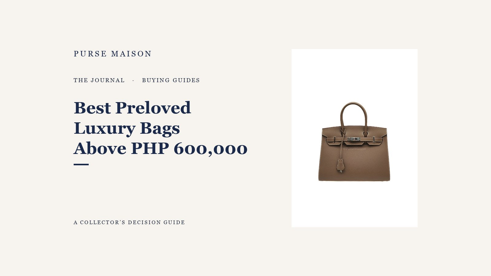 Best Preloved Luxury Bags Above PHP 600,000 cover photo