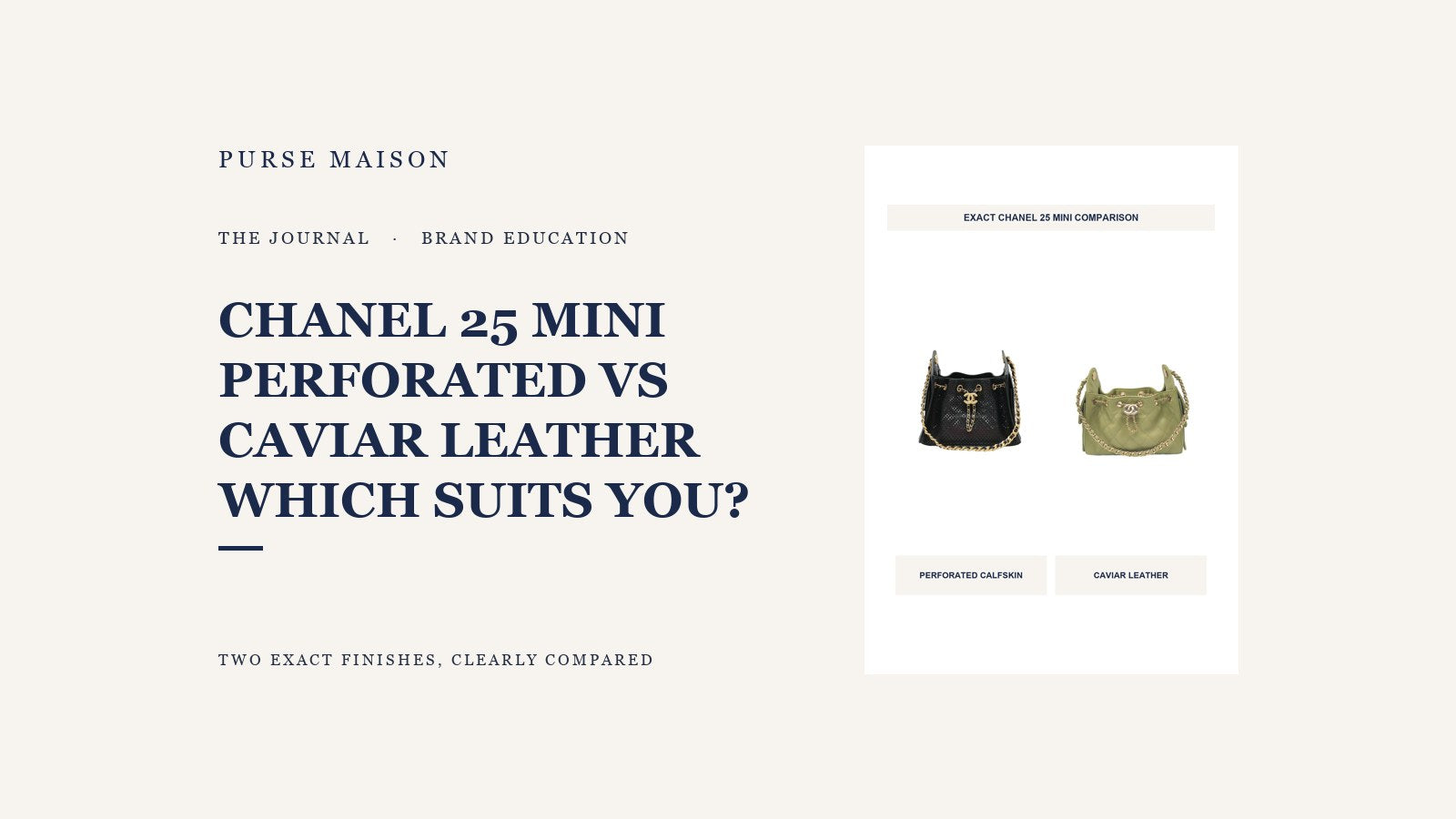 Black perforated-calfskin and light green caviar-leather Chanel 25 Mini bags, both labelled on a Purse Maison Journal comparison cover