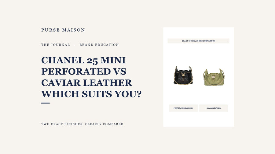 Black perforated-calfskin and light green caviar-leather Chanel 25 Mini bags, both labelled on a Purse Maison Journal comparison cover