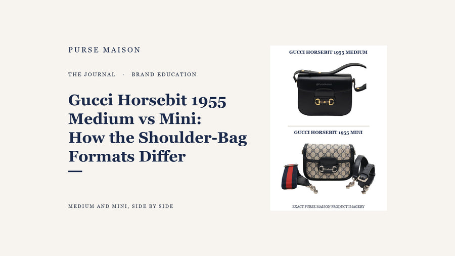 Gucci Horsebit 1955 Medium vs Mini: How the Shoulder-Bag Formats Differ