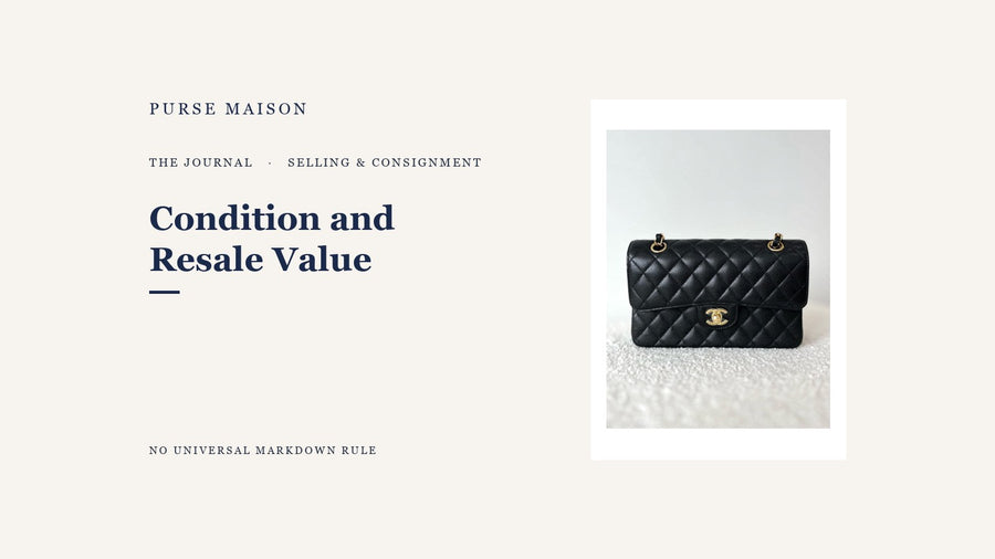 How Much Does Condition Affect Resale Value? — Purse Maison Journal cover
