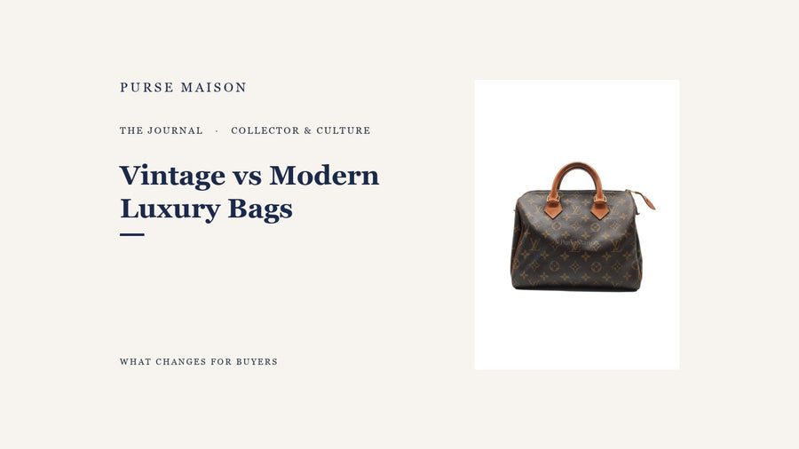 Vintage vs modern luxury bags guide cover featuring a vintage Louis Vuitton Speedy 25 in monogram canvas