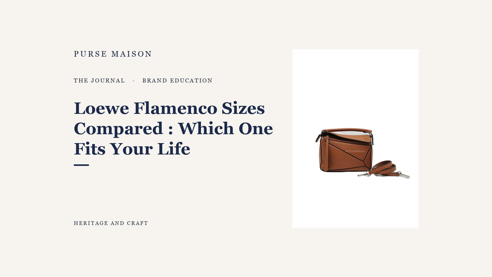 Loewe Flamenco Sizes Compared: Which One Fits Your Life — Purse Maison Journal cover