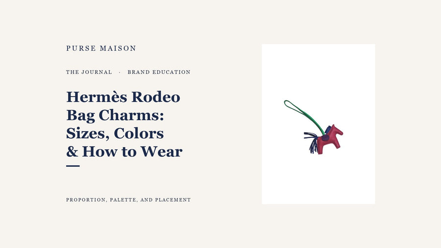 Purse Maison Journal cover for Hermes Rodeo Bag Charms: Sizes, Colors, and How to Wear Them