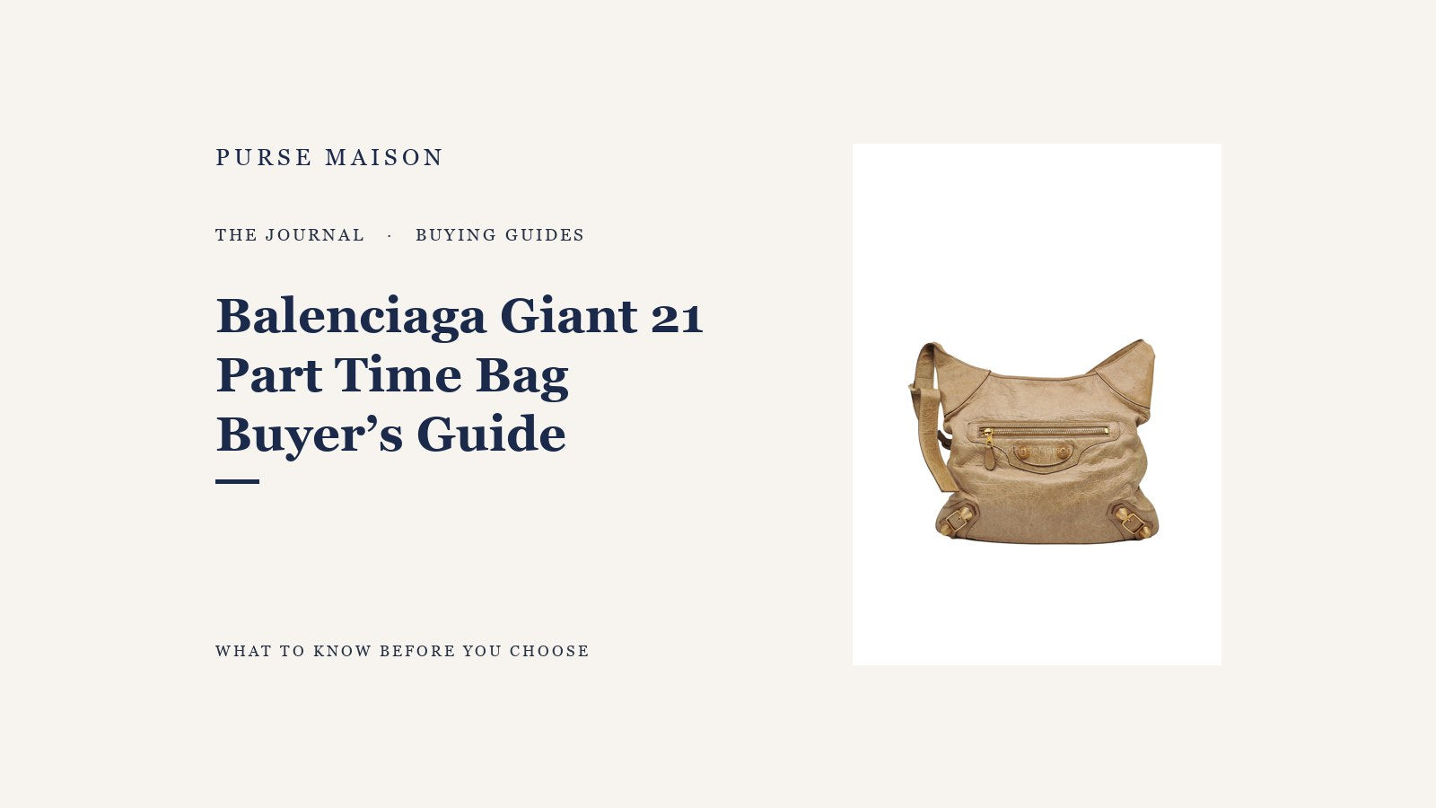 Purse Maison Journal cover for the Balenciaga Giant 21 Part Time Bag buying guide