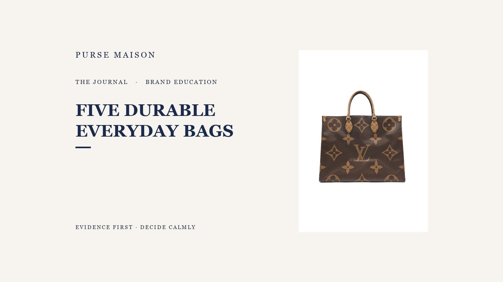 Five Durable Luxury Bags for Frequent Use | Purse Maison Journal