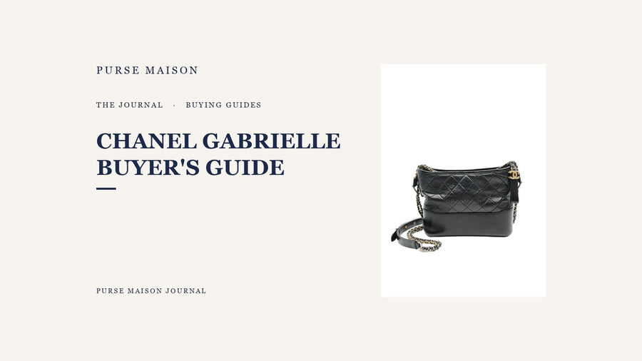 Chanel Gabrielle: What Buyers Should Know | Purse Maison Journal