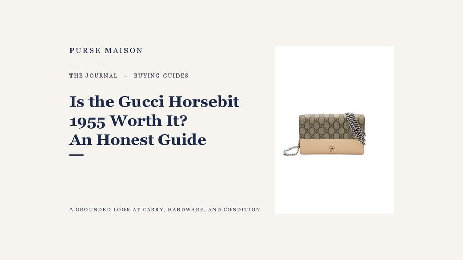 Purse Maison Journal — Is the Gucci Horsebit 1955 Worth It? An Honest Buyer's Guide