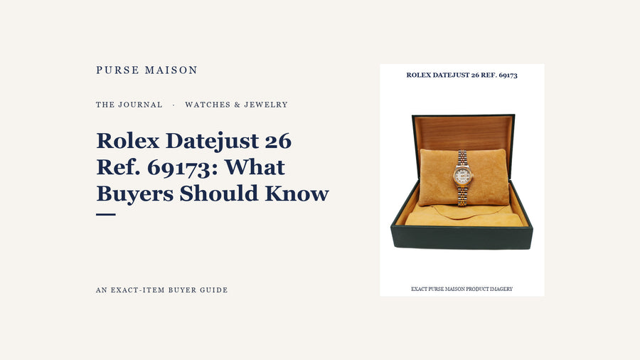 Rolex Datejust 26 Ref. 69173: What Buyers Should Know