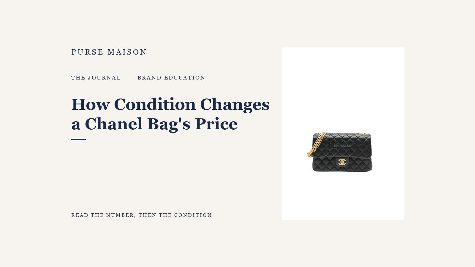 How Condition Changes a Chanel Bag's Price — Purse Maison Journal cover