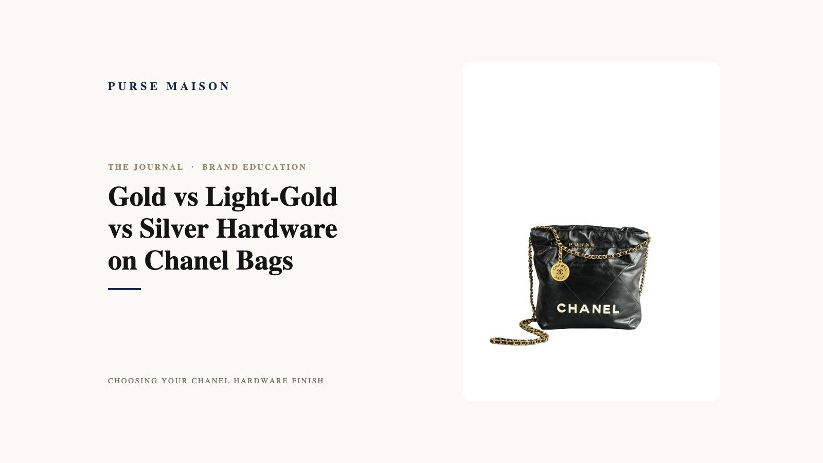 Purse Maison Journal cover: Gold-Tone vs Light-Gold vs Silver Hardware on Chanel Bags